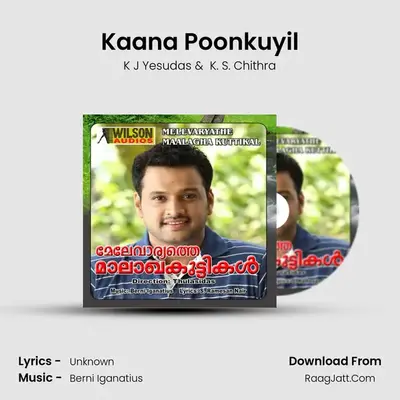 Kaana Poonkuyil MP3 Song by K J Yesudas Cover