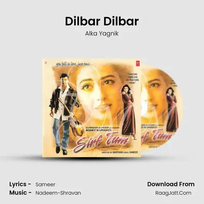 Dilbar Dilbar MP3 Song by Alka Yagnik Cover