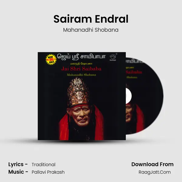 Sairam Endral MP3 Song by Mahanadhi Shobana Cover