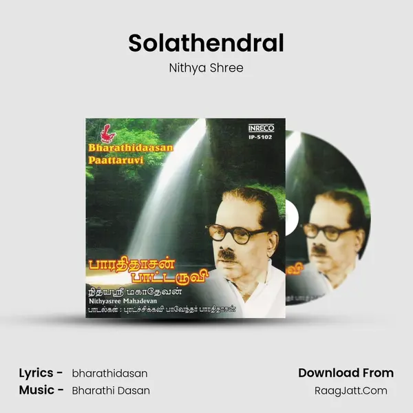 Solathendral MP3 Song by Nithya Shree Cover