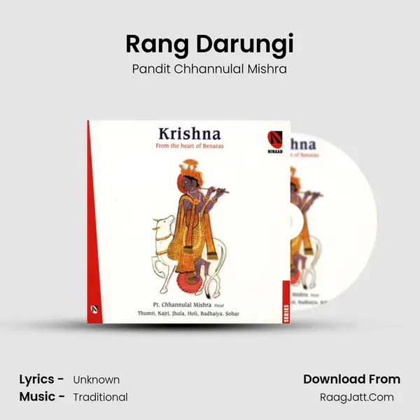 Rang Darungi MP3 Song by Pandit Chhannulal Mishra Cover