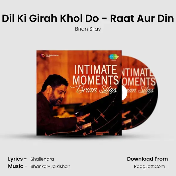 Dil Ki Girah Khol Do - Raat Aur Din mp3 song