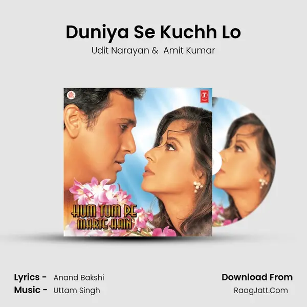 Duniya Se Kuchh Lo MP3 Song by Udit Narayan Cover