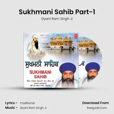 Sukhmani Sahib Part-1 MP3 Song by Gyani Ram Singh Ji Cover