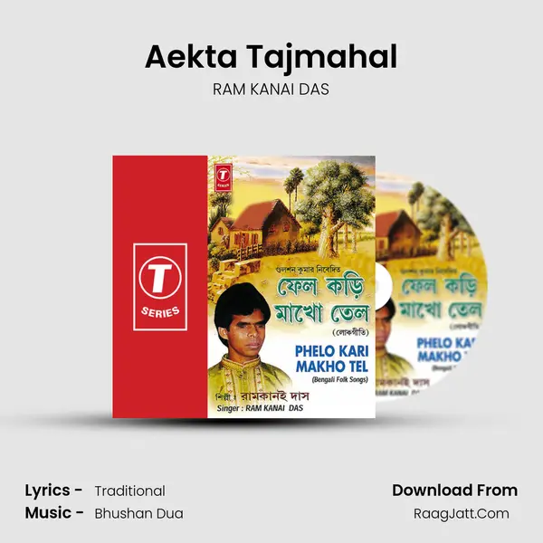 Aekta Tajmahal MP3 Song by RAM KANAI DAS Cover