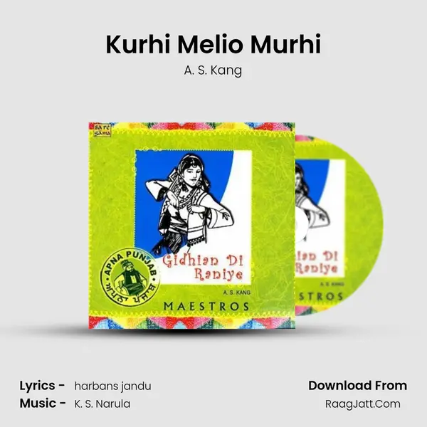 Kurhi Melio Murhi MP3 Song by A. S. Kang Cover