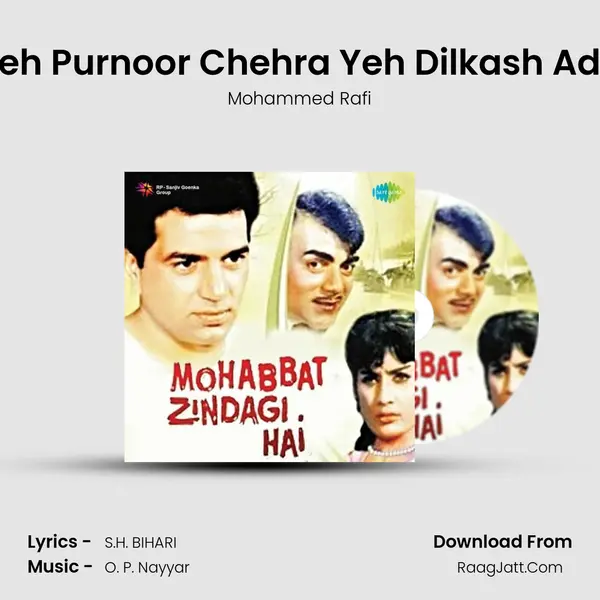 Yeh Purnoor Chehra Yeh Dilkash Ada MP3 Song by Mohammed Rafi Cover