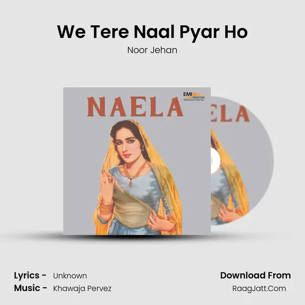 We Tere Naal Pyar Ho MP3 Song by Noor Jehan Cover
