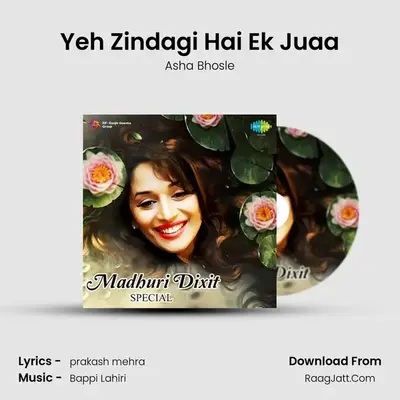 Yeh Zindagi Hai Ek Juaa MP3 Song by Asha Bhosle Cover