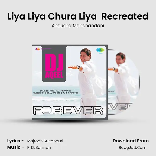 Liya Liya Chura Liya (Part 1) Recreated MP3 Song by Anousha Manchandani Cover