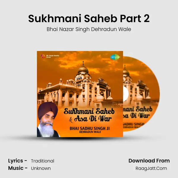 Sukhmani Saheb Part 2 MP3 Song by Bhai Nazar Singh Dehradun Wale Cover