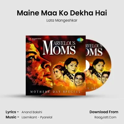 Maine Maa Ko Dekha Hai MP3 Song by Lata Mangeshkar Cover