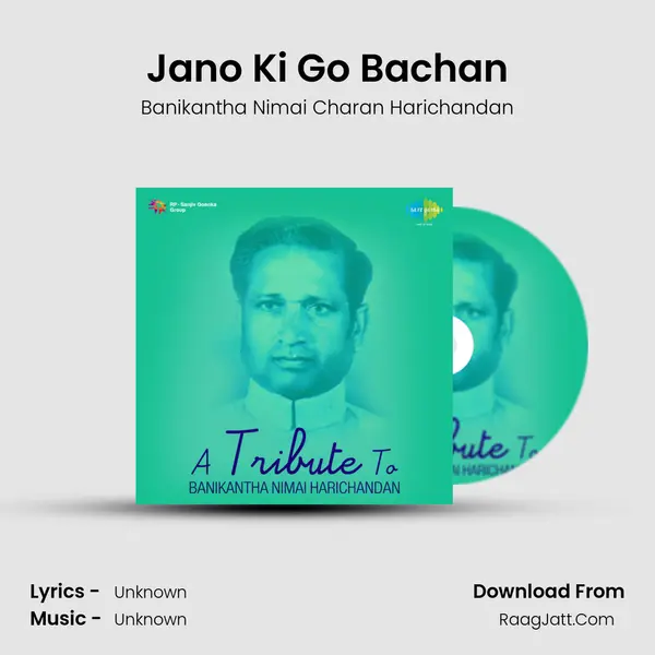 Jano Ki Go Bachan MP3 Song by Banikantha Nimai Charan Harichandan Cover