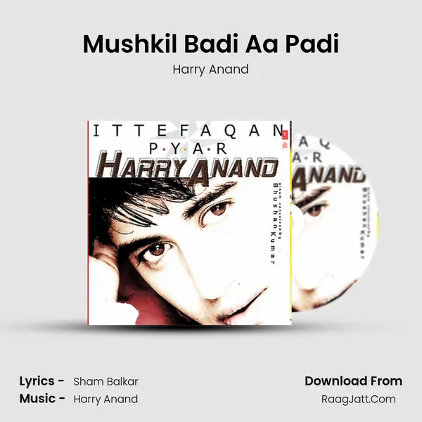 Mushkil Badi Aa Padi MP3 Song by Harry Anand Cover