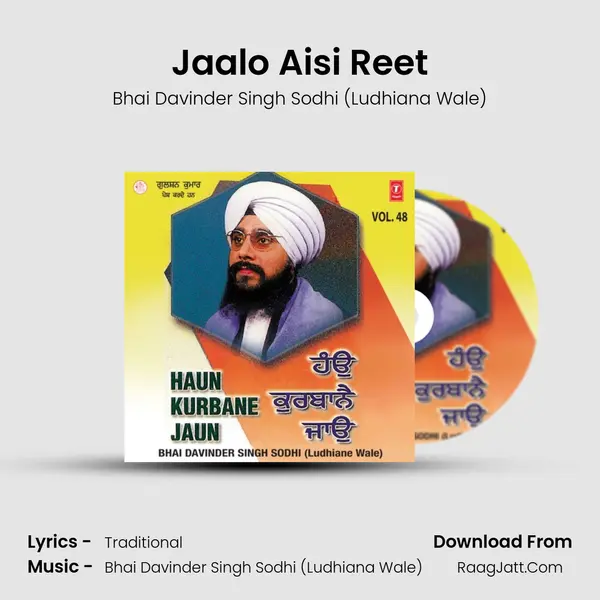 Jaalo Aisi Reet MP3 Song by Bhai Davinder Singh Sodhi (Ludhiana Wale) Cover