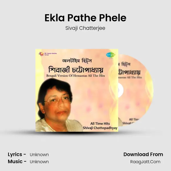 Ekla Pathe Phele MP3 Song by Sivaji Chatterjee Cover