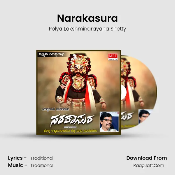 Narakasura MP3 Song by Polya Lakshminarayana Shetty Cover