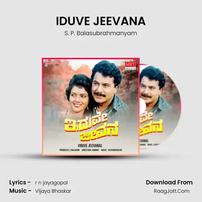 IDUVE JEEVANA MP3 Song by S. P. Balasubrahmanyam Cover