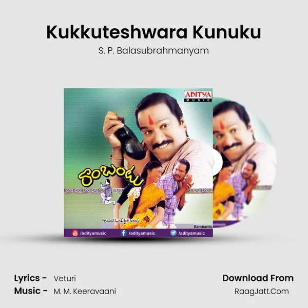 Kukkuteshwara Kunuku MP3 Song by S. P. Balasubrahmanyam Cover