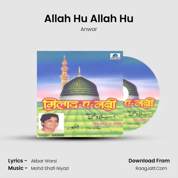 Allah Hu Allah Hu MP3 Song by Anwar Cover