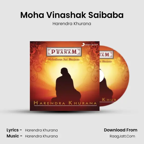Moha Vinashak Saibaba MP3 Song by Harendra Khurana Cover