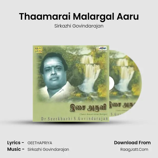 Thaamarai Malargal Aaru MP3 Song by Sirkazhi Govindarajan Cover