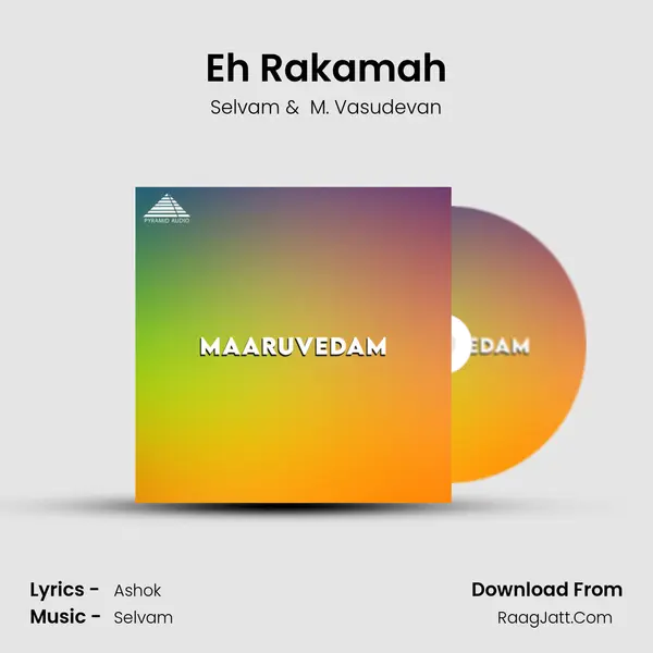 Eh Rakamah MP3 Song by Selvam Cover