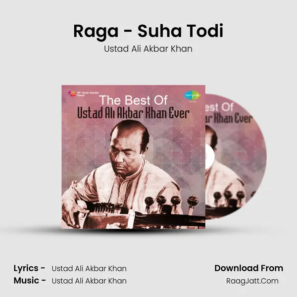 Raga - Suha Todi MP3 Song by Ustad Ali Akbar Khan Cover