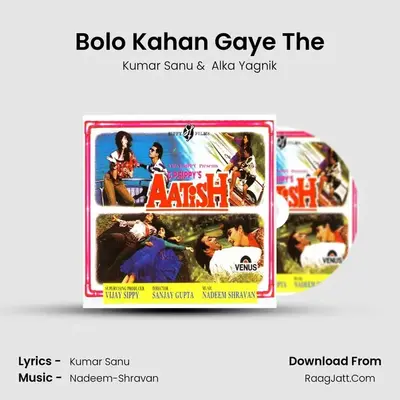 Bolo Kahan Gaye The MP3 Song by Kumar Sanu Cover