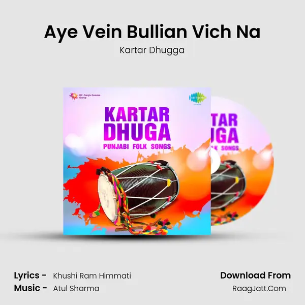 Aye Vein Bullian Vich Na mp3 song