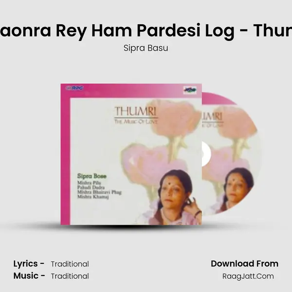 Bhaonra Rey Ham Pardesi Log - Thumri MP3 Song by Sipra Basu Cover