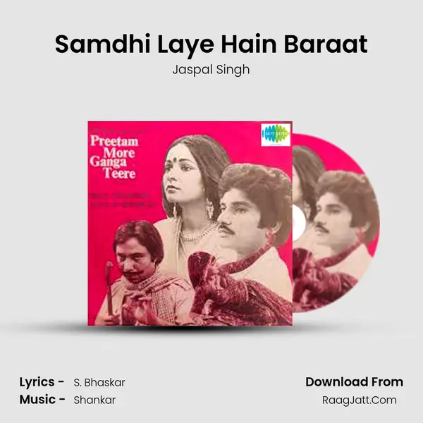 Samdhi Laye Hain Baraat MP3 Song by Jaspal Singh Cover