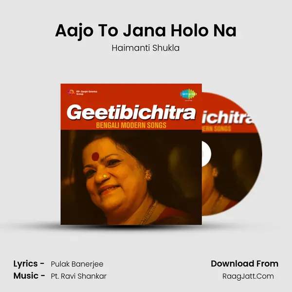 Aajo To Jana Holo Na MP3 Song by Haimanti Shukla Cover