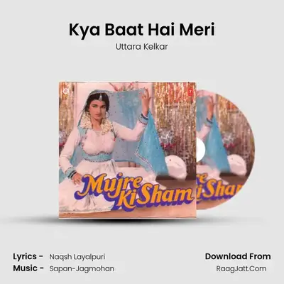 Kya Baat Hai Meri MP3 Song by Uttara Kelkar Cover