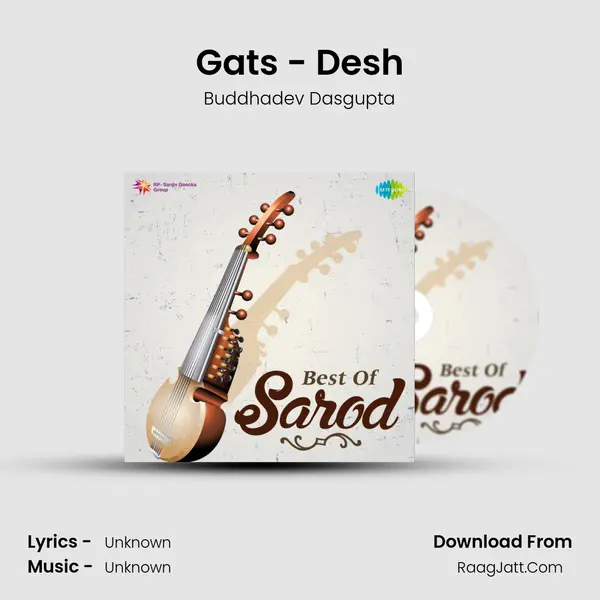 Gats - Desh MP3 Song by Buddhadev Dasgupta Cover