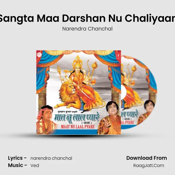 Sangta Maa Darshan Nu Chaliyaan MP3 Song by Narendra Chanchal Cover
