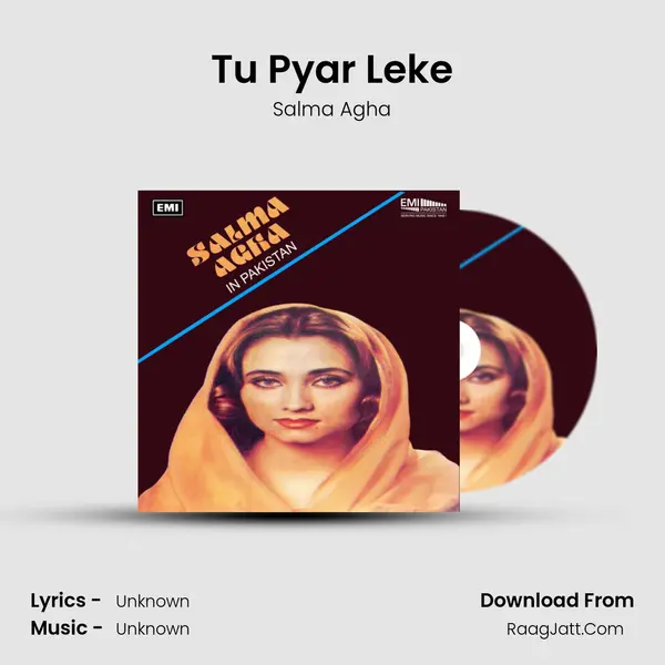 Tu Pyar Leke MP3 Song by Salma Agha Cover