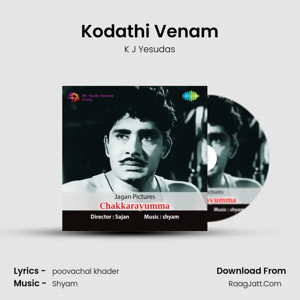 Kodathi Venam MP3 Song by K J Yesudas Cover