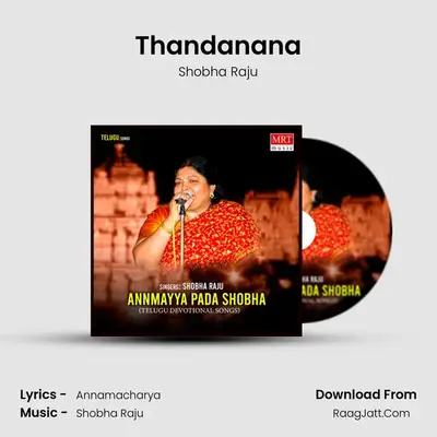Thandanana MP3 Song by Shobha Raju Cover
