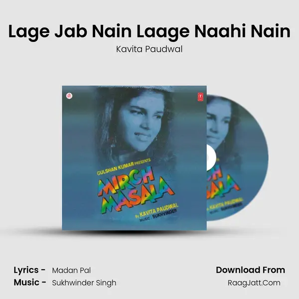 Lage Jab Nain Laage Naahi Nain MP3 Song by Kavita Paudwal Cover