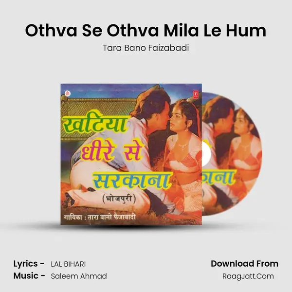 Othva Se Othva Mila Le Hum MP3 Song by Tara Bano Faizabadi Cover