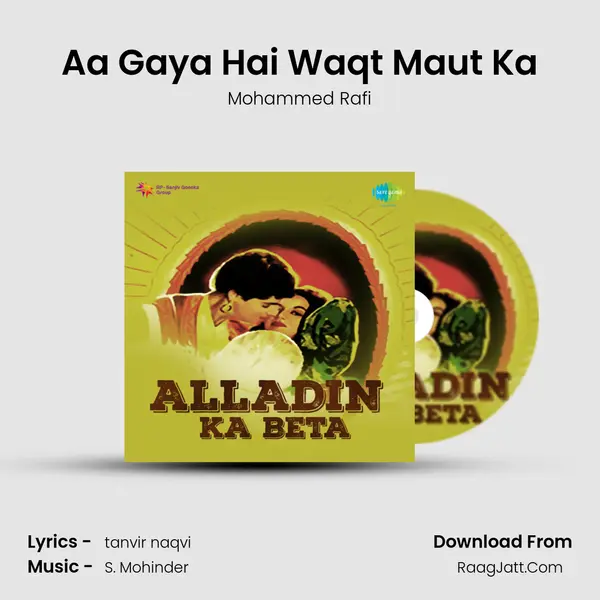 Aa Gaya Hai Waqt Maut Ka MP3 Song by Mohammed Rafi Cover