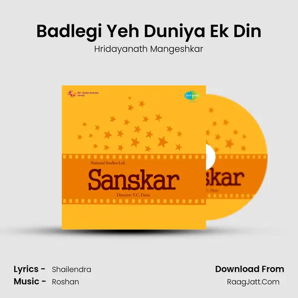 Badlegi Yeh Duniya Ek Din MP3 Song by Hridayanath Mangeshkar Cover