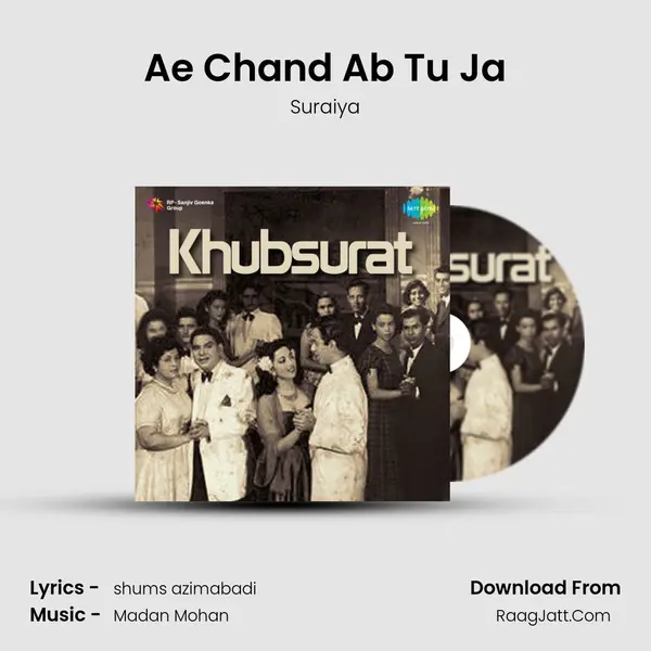 Ae Chand Ab Tu Ja MP3 Song by Suraiya Cover