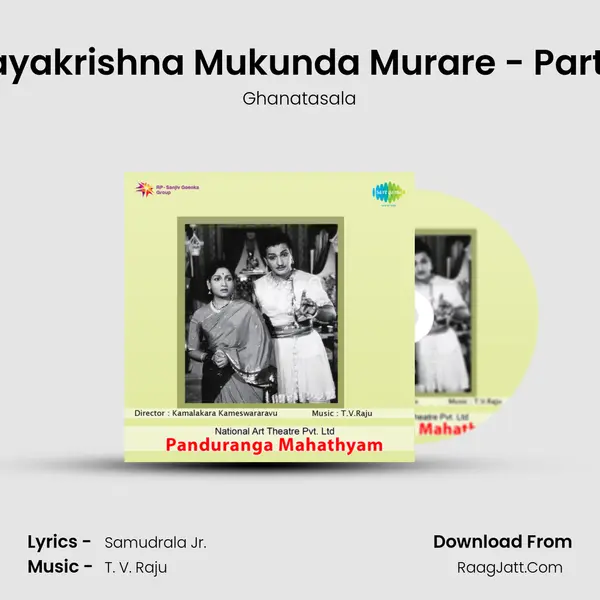 Jayakrishna Mukunda Murare - Part 2 MP3 Song by Ghanatasala Cover