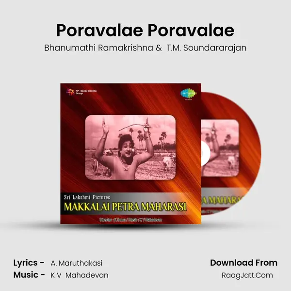 Poravalae Poravalae MP3 Song by Bhanumathi Ramakrishna Cover