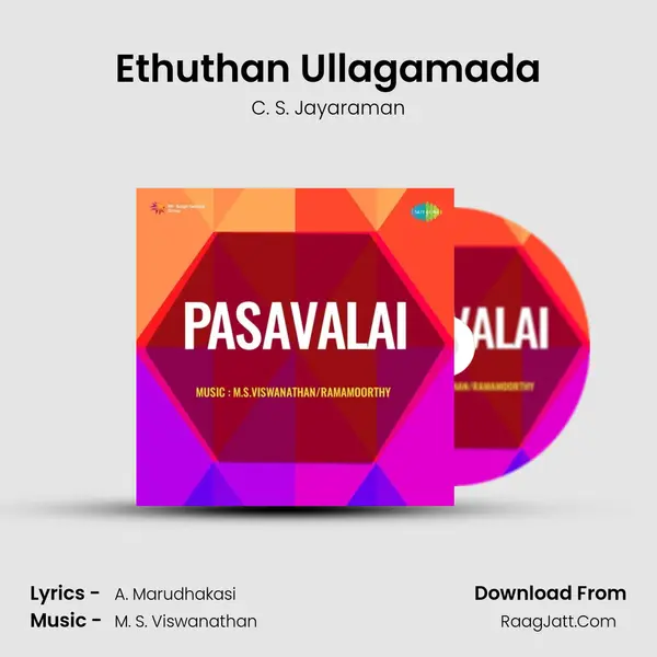Ethuthan Ullagamada MP3 Song by C. S. Jayaraman Cover