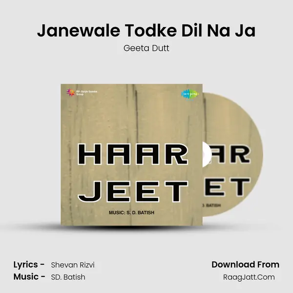 Janewale Todke Dil Na Ja MP3 Song by Geeta Dutt Cover