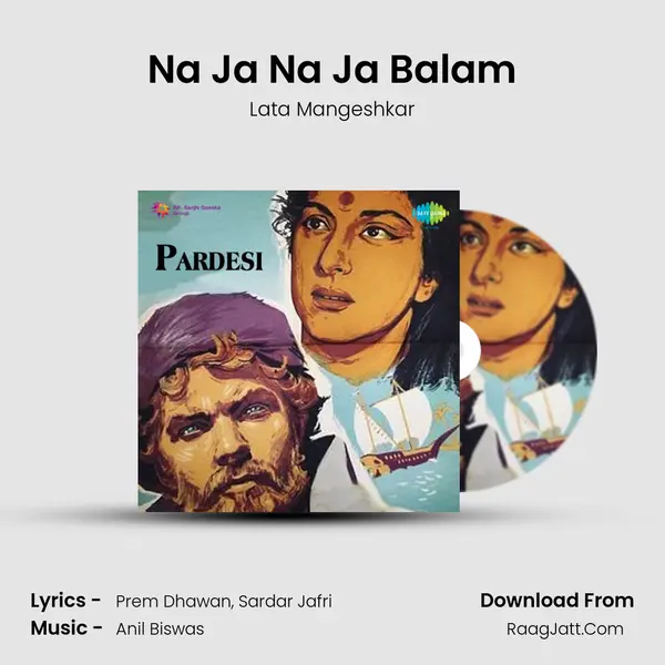 Na Ja Na Ja Balam MP3 Song by Lata Mangeshkar Cover