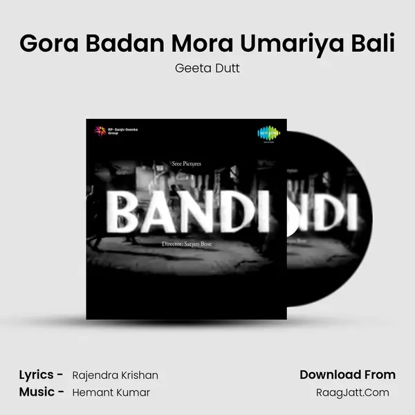 Gora Badan Mora Umariya Bali MP3 Song by Geeta Dutt Cover